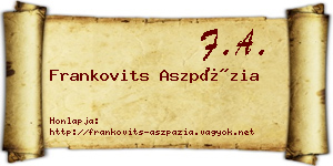 Frankovits Aszpázia névjegykártya